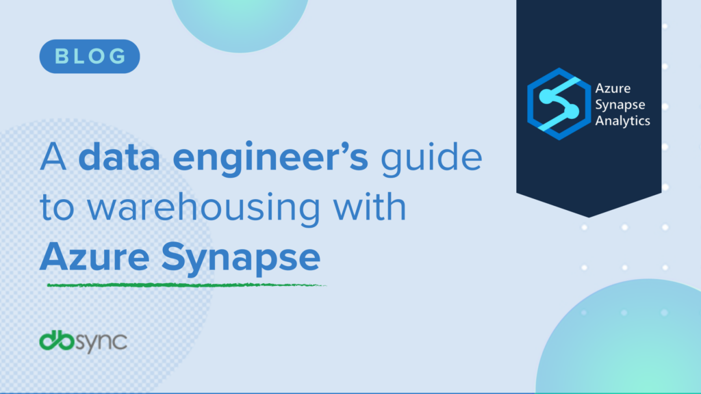 azure synapse guide for data engineer