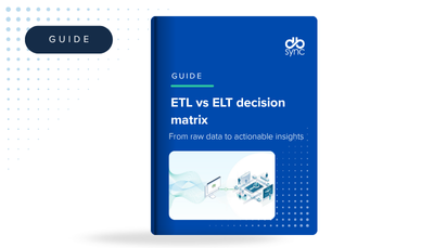 ETL vs ELT decision matrix